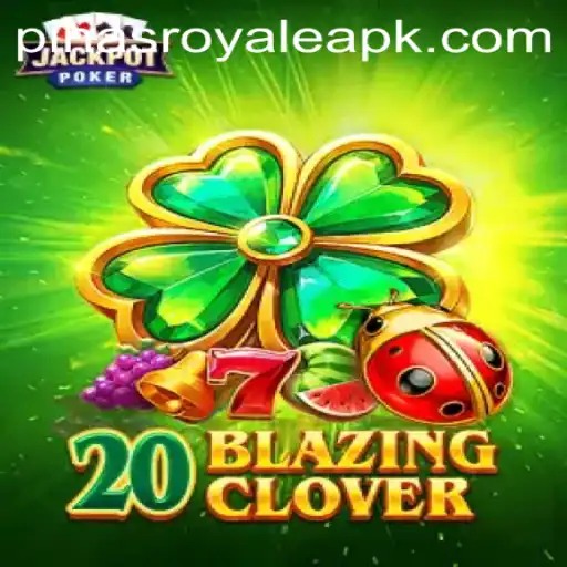 Introducing 20BlazingClover: Ignite Your Gaming Experience with PinasRoyale