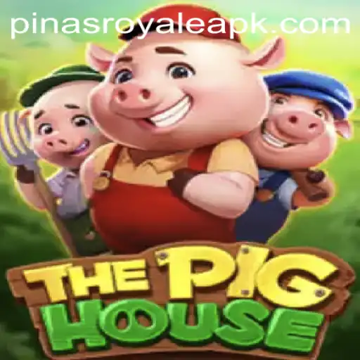 ThePigHouse: PinasRoyale's Latest Gaming Sensation